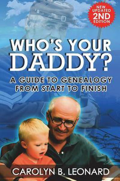 Who’s Your Daddy? Second Edition