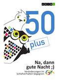 50plus. Na, dann gute Nacht