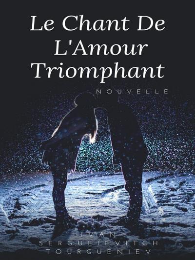Le Chant de L’Amour triomphant