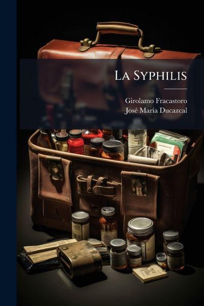 La Syphilis