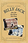 Billy Jack, His Life, His Story, His Way