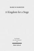 A Kingdom for a Stage