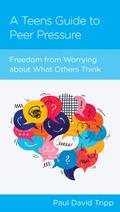 A Teen’s Guide to Peer Pressure