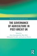 The Governance of Agriculture in Post-Brexit UK