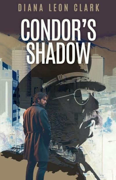 The Condor’s Shadow