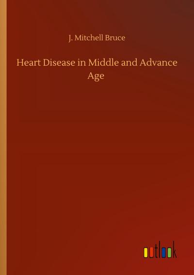 Heart Disease in Middle and Advance Age