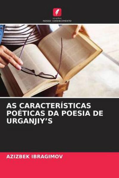 AS CARACTERÍSTICAS POÉTICAS DA POESIA DE URGANJIY¿S