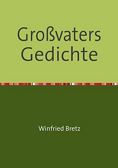 Großvaters Gedichte