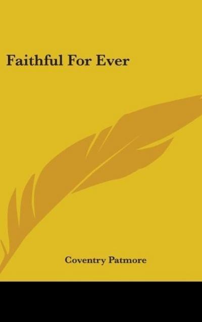 Faithful For Ever