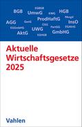 Aktuelle Wirtschaftsgesetze 2025