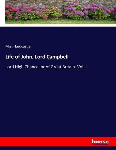 Life of John, Lord Campbell