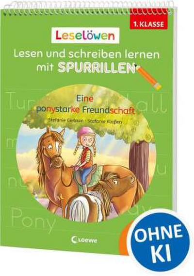 Leselöwen - Lesen und schreiben lernen mit Spurrillen - Ein