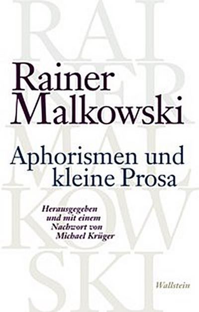 Aphorismen und kleine Prosa