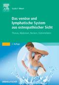 Das venöse und lymphatische System aus osteopathischer Sicht