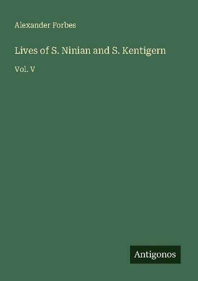 Lives of S. Ninian and S. Kentigern
