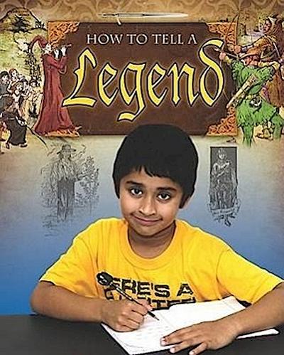 How to Tell a Legend