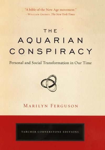 The Aquarian Conspiracy