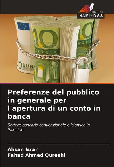 Preferenze del pubblico in generale per l’apertura di un conto in banca