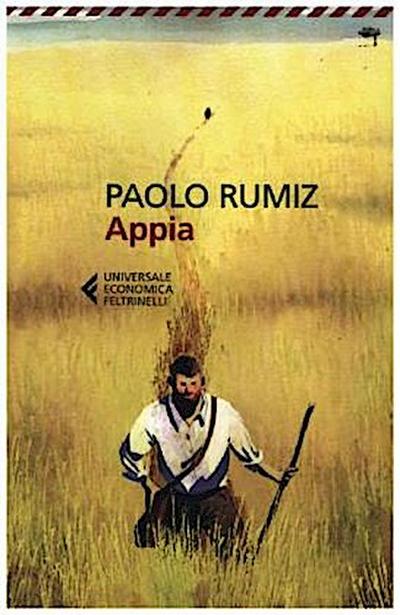 Appia - Paolo Rumiz