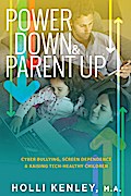 Power Down & Parent Up!