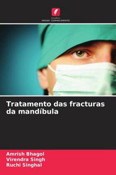 Tratamento das fracturas da mandíbula