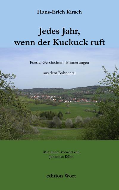 Jedes Jahr, wenn der Kuckuck ruft