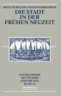 Die Stadt in der Frühen Neuzeit