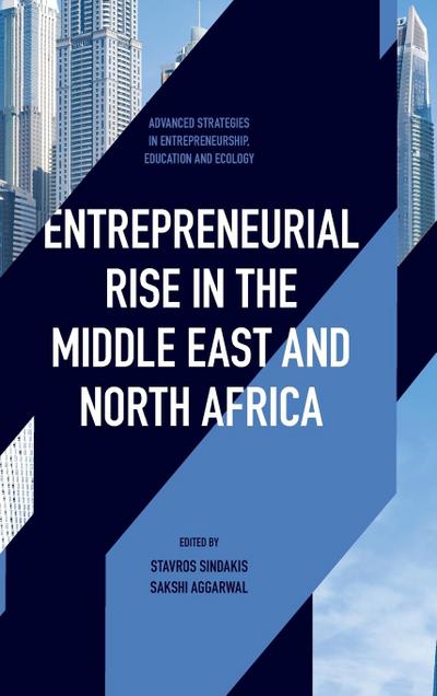 Entrepreneurial Rise in the Middle East and North Africa