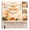 Herbstliche Bastelideen