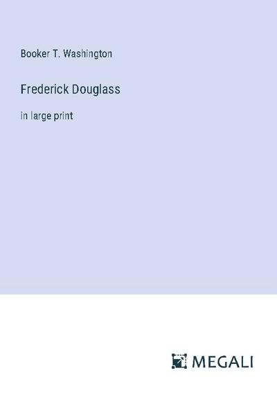 Frederick Douglass