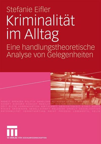 Kriminalität im Alltag