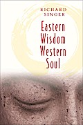 Eastern Wisdom Western Soul