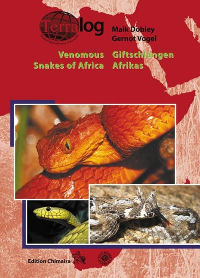 Giftschlangen Afrikas. Venomous Snakes of Africa