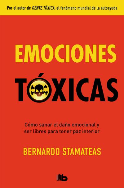 Emociones Tóxicas / Toxic Emotions