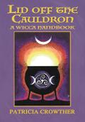 Lid Off The Cauldron