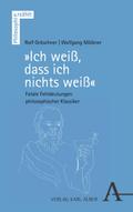 „Ich weiß, dass ich nichts weiß“