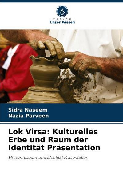 Lok Virsa: Kulturelles Erbe und Raum der Identität Präsentation