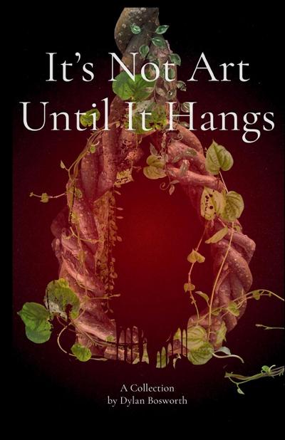 It’s Not Art Until It Hangs