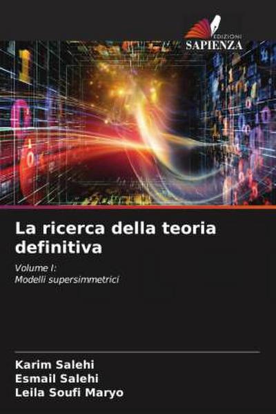 La ricerca della teoria definitiva
