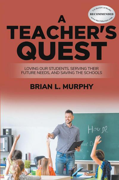 A Teacher’s Quest