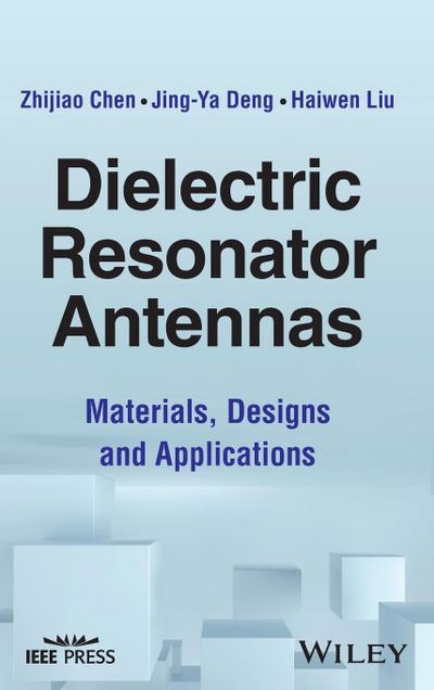 Dielectric Resonator Antennas
