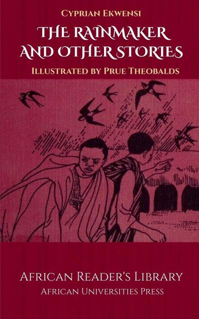 The Rainmaker and Other Stories