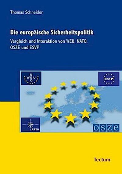 Die europäische Sicherheitspolitik
