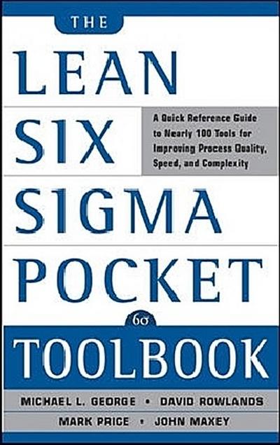 The Lean Six Sigma Pocket Toolbook