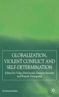 Globalization, Self-Determination and Violent Conf