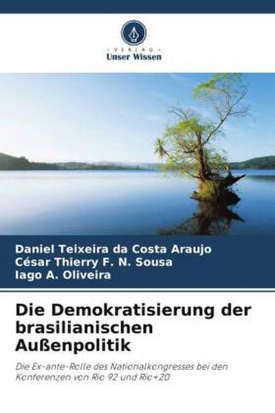 Die Demokratisierung der brasilianischen Außenpolitik