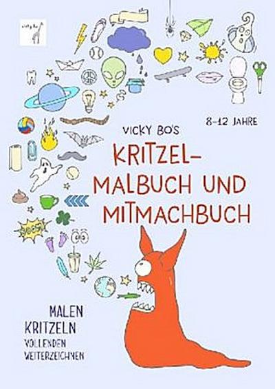 Vicky Bo’s Kritzel-Malbuch und Mitmachbuch
