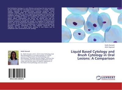 Liquid Based Cytology and Brush Cytology in Oral Lesions: A Comparison
