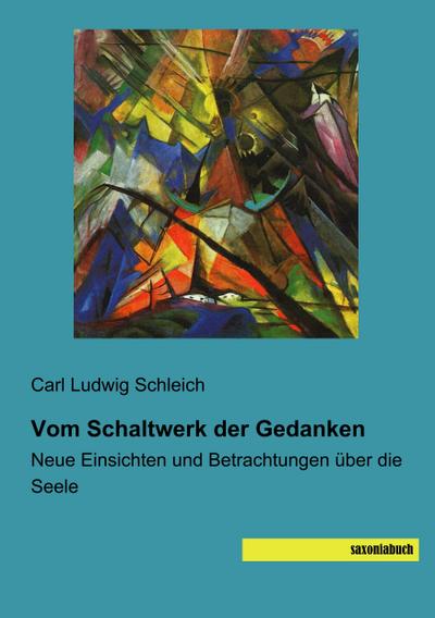 Vom Schaltwerk der Gedanken