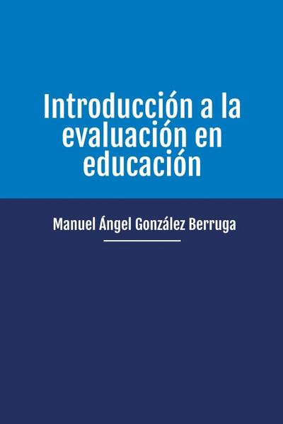 Introducción a la evaluación en educación